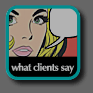 What Clients Say